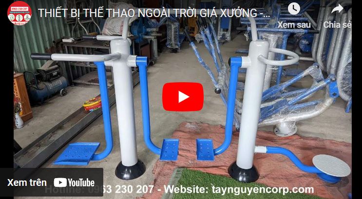 Thiet Bi The Thao Ngoai Troi Gia Xuong